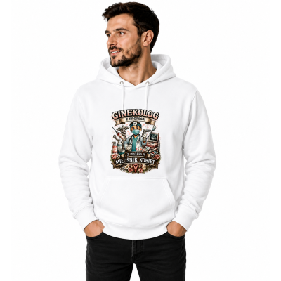 BLUZA Z KAPTUREM GINEKOLOG Z PROFESJI